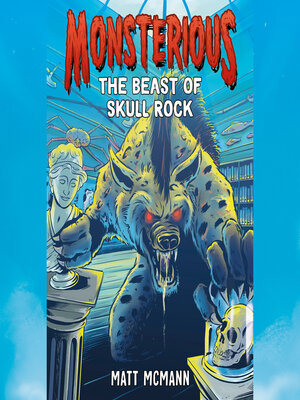 cover image of The Beast of Skull Rock (Monsterious, Book 4)